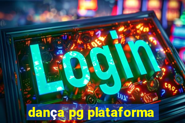 dança pg plataforma